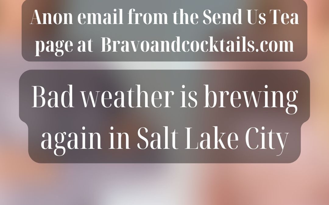 blurred image of two women with copy superimposed that says bad weather is brewing again in Salt Lake City