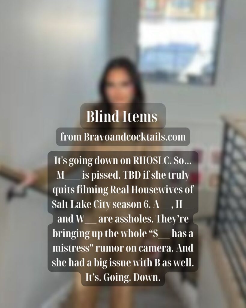 blurred picture with copy superimposed over it about a blind item about RHOSLC 